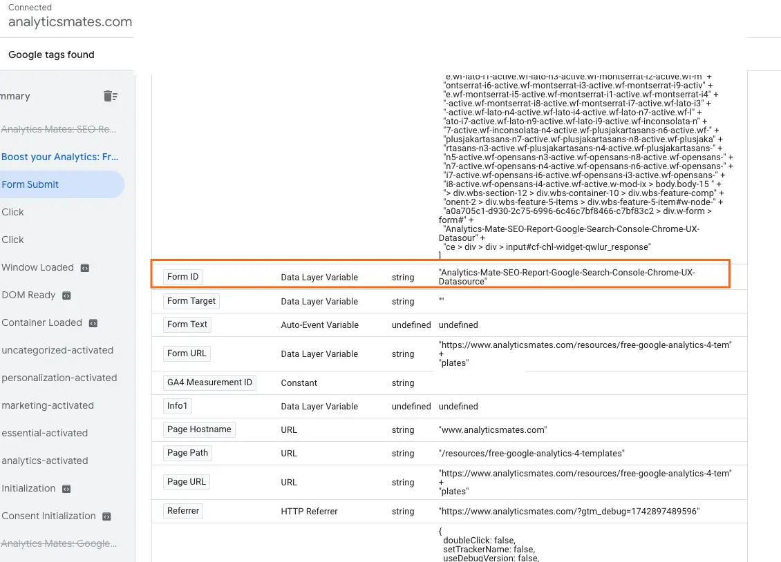 Tag Assistant a debugging tool showing various data points and variables. The "Form ID" section is highlighted, displaying the string "Analytics-Mate-SEO-Report-Google-Search-Console-Chrome-UX-Datasource". The website address "analyticsmates.com" is visible at the top.