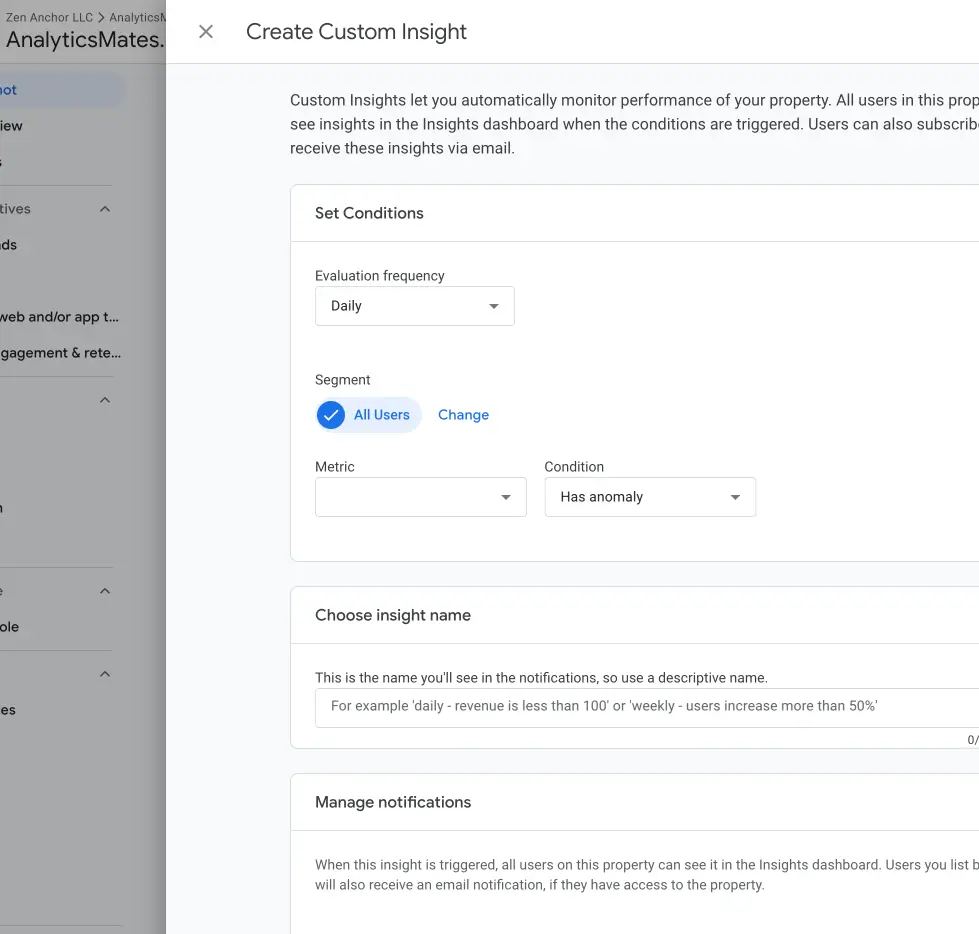 Create Custom Insight" interface in Google Analytics, allowing users to set conditions for anomaly detection on selected metrics, choose an insight name, and manage notifications.