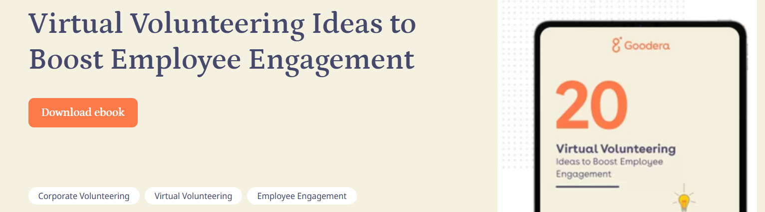 Banner reflecting Goodera’s ebook titled ‘20 Virtual Volunteering Ideas to Boost Employee Engagement’ with a download button.