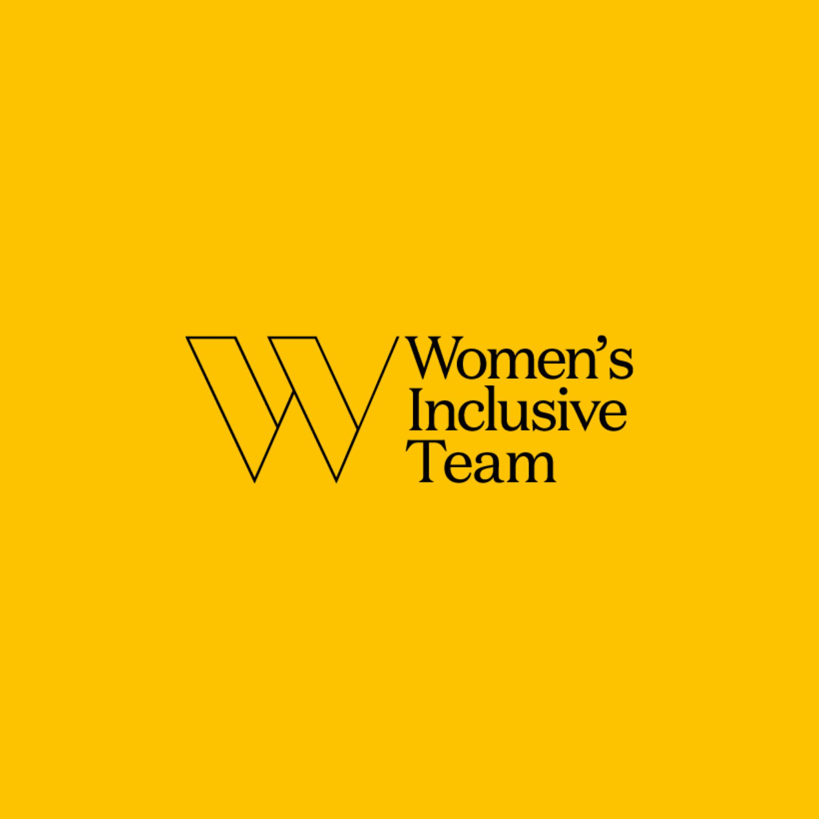 Women’s Inclusive Team logo on a yellow background, representing a collective focused on inclusion, equity, and women’s leadership.