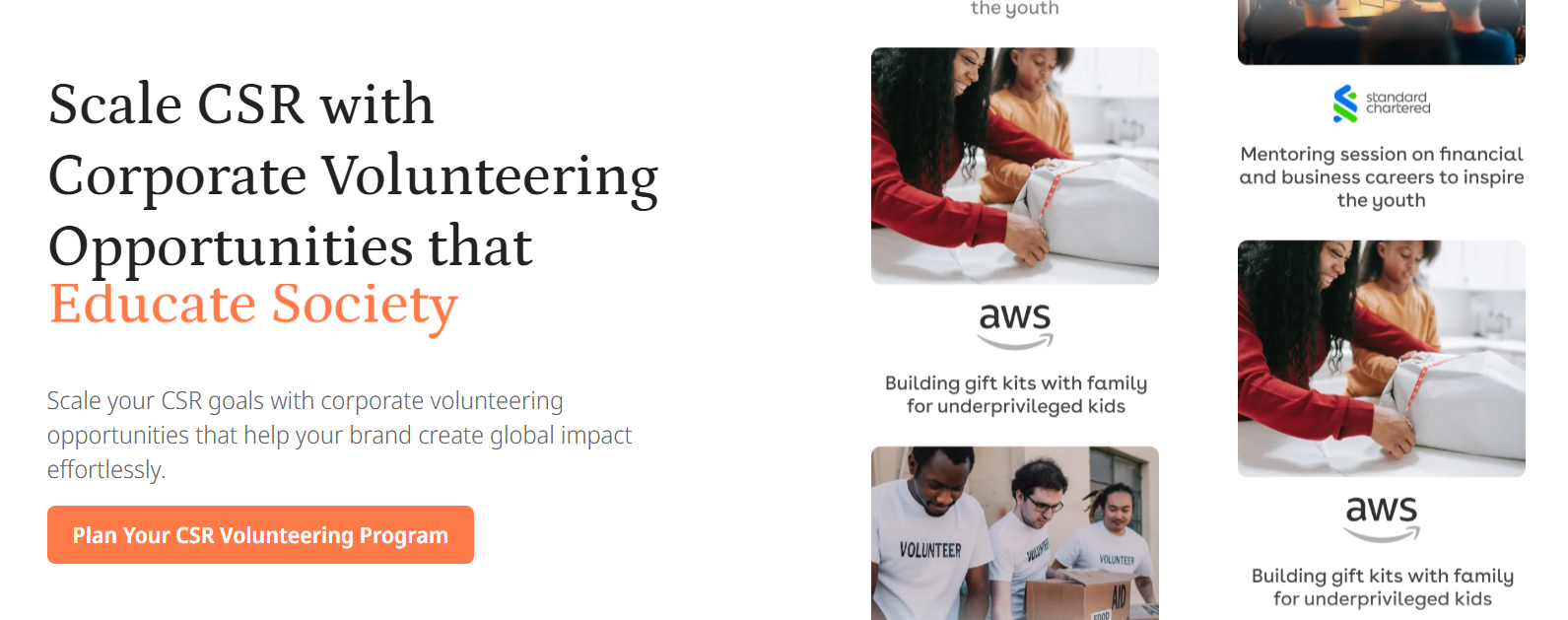 Goodera webpage section promoting corporate volunteering, featuring the headline “Scale CSR with Corporate Volunteering Opportunities that Educate Society,” a call-to-action button to plan a CSR volunteering program, and images of employees volunteering, including building gift kits for underprivileged children in collaboration with partners like AWS and Standard Chartered.