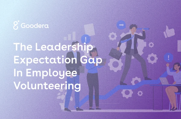 Thumbnail for The Leadership Expectation Gap in Employee Volunteering
