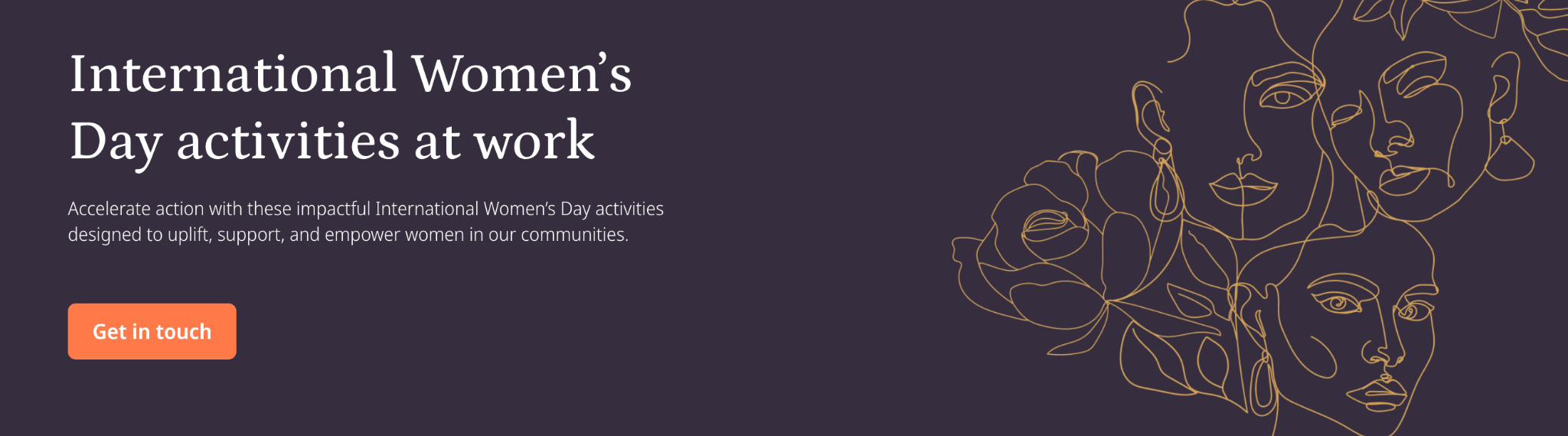 Banner promoting 2026 International Women’s Day activities, encouraging teams to volunteer together and drive meaningful community impact.