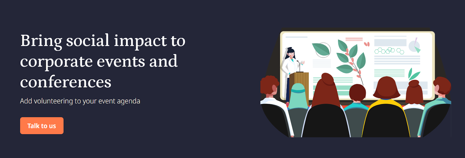 Illustrated banner showing a speaker at a podium presenting to an audience. The large presentation screen behind her displays green leaves, plant graphics, and data charts, suggesting sustainability and social impact themes.