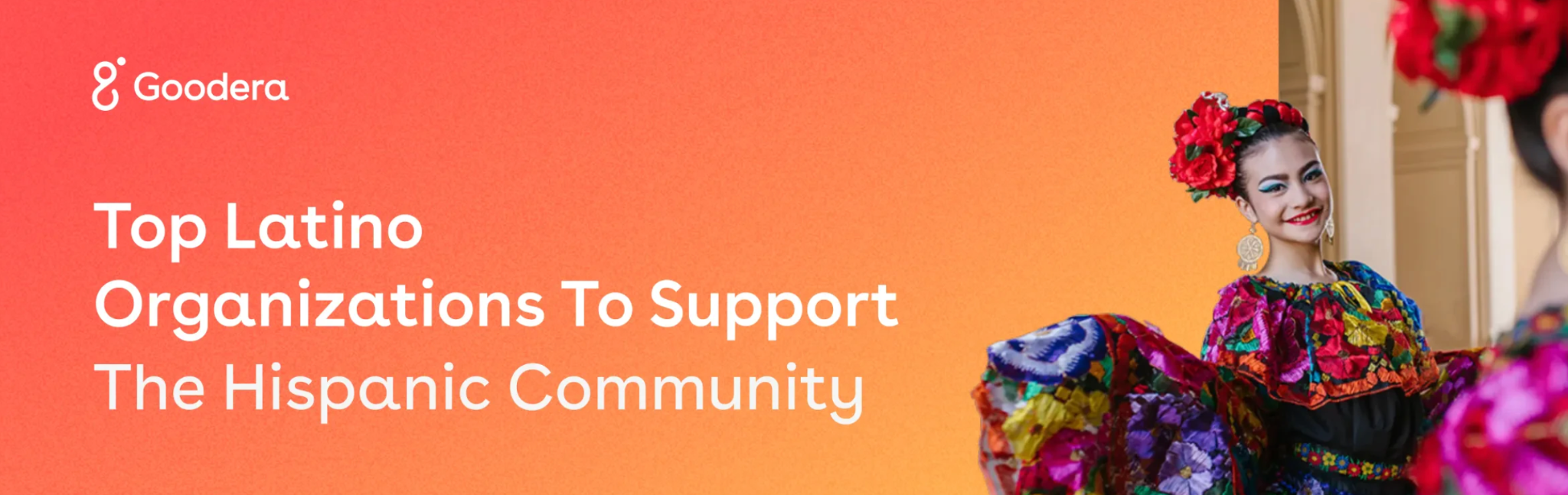 Goodera’s blog banner titled “Top Latino Organizations To Support The Hispanic Community”
