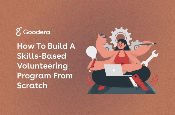 Thumbnail Image for How to Build a Skills-Based Volunteering Program from Scratch