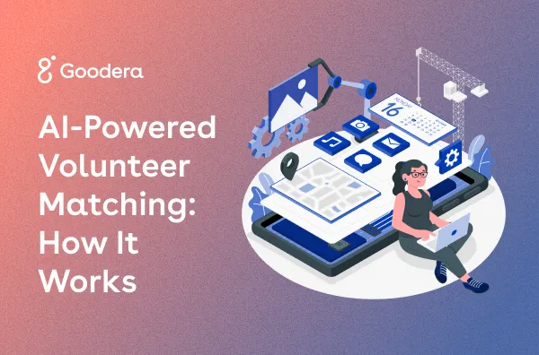 Thumbnail Image for AI-Powered Volunteer Matching: How It Works | Guide