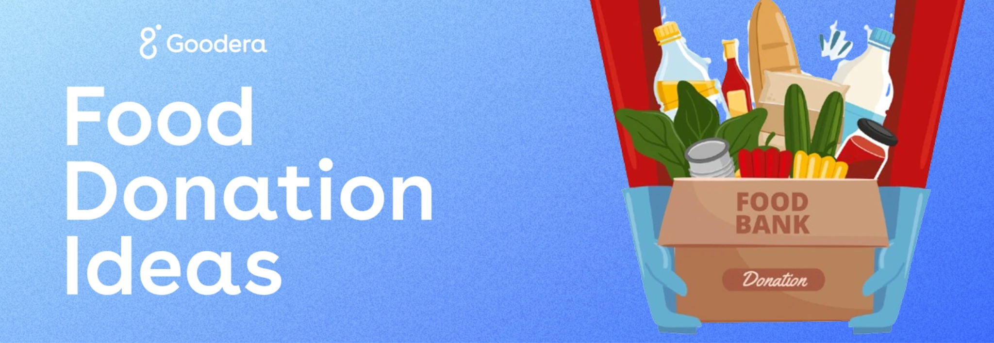 Goodera's blog on food donation ideas