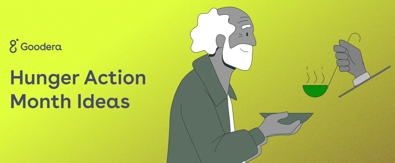 Goodera’s Hunger Action Month Guide