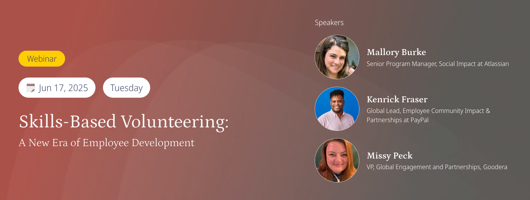 Goodera's webinar banner on skills-based volunteering showing headshots of the guest speakers (Mallory Burke and Kenrick Fraser) and host (Missy Peck).