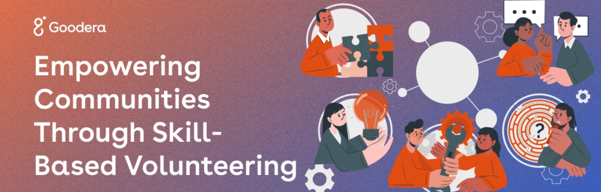 Goodera's blog on empowering communities through skills-based volunteering