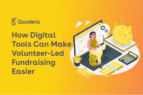 Volunteer Fundraising Tools to Simplify Campaigns | Goodera