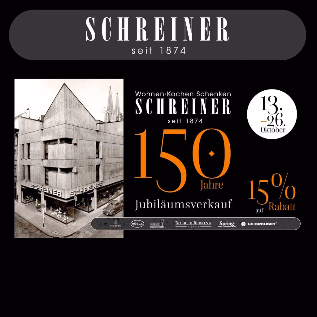 150 Jahre Schreiner - Jubiläumsverkauf