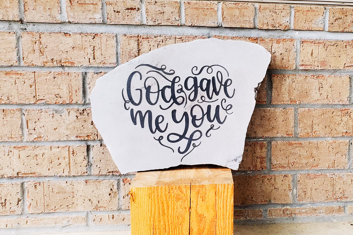 Engraved Stone with God gave me you sign