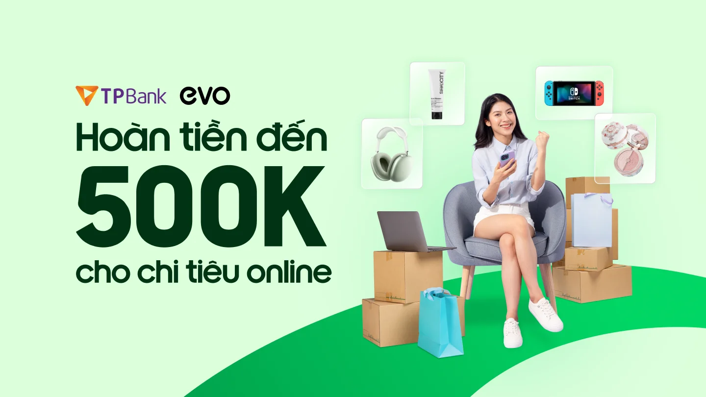 Mở thẻ Visa thanh toán quốc tế TPBank EVO 