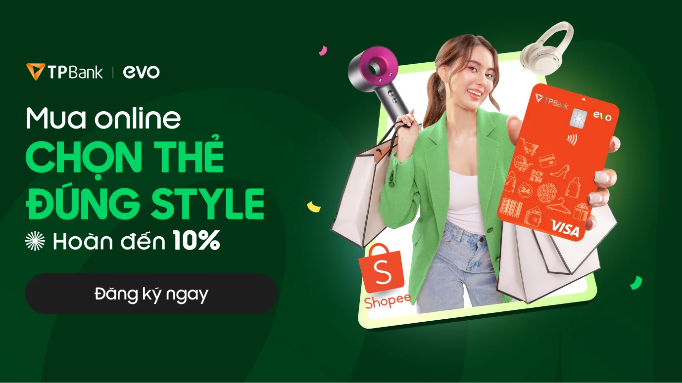 Mua sắm Shopee với thẻ TPBank EVO