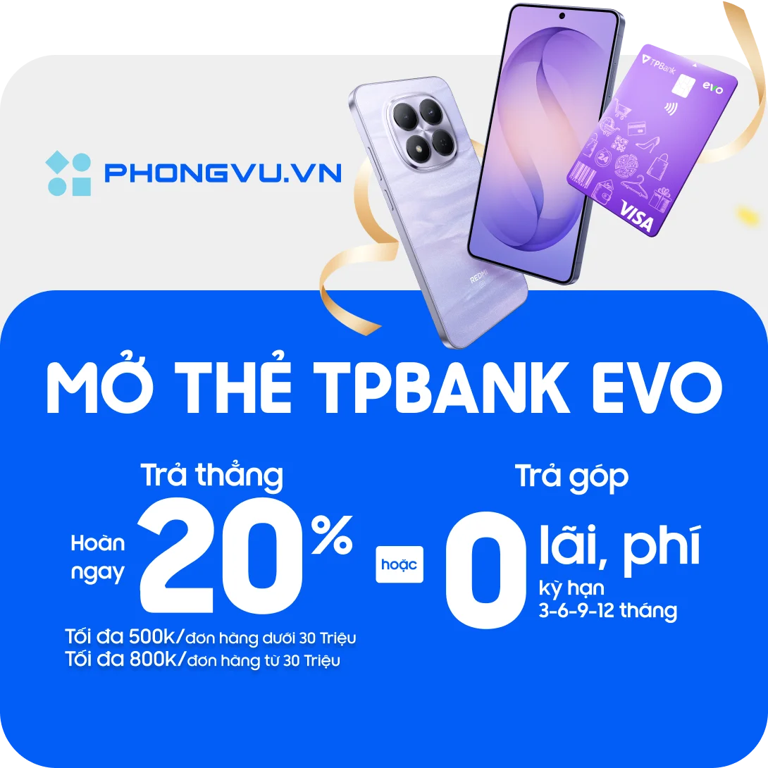 Phong vũ mở thẻ tpbank evo