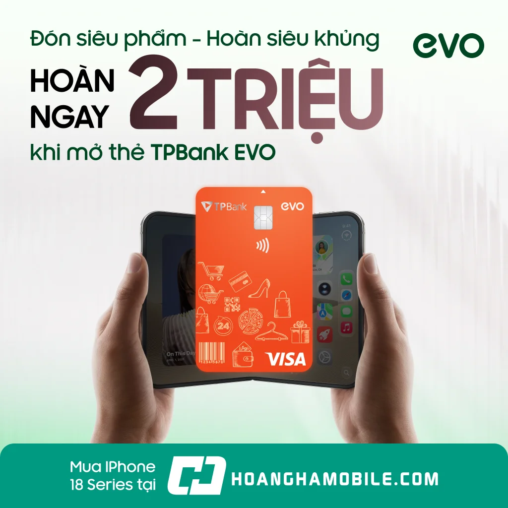 Sắm iPhone 18 Series giá hời tại Hoàng Hà Mobile