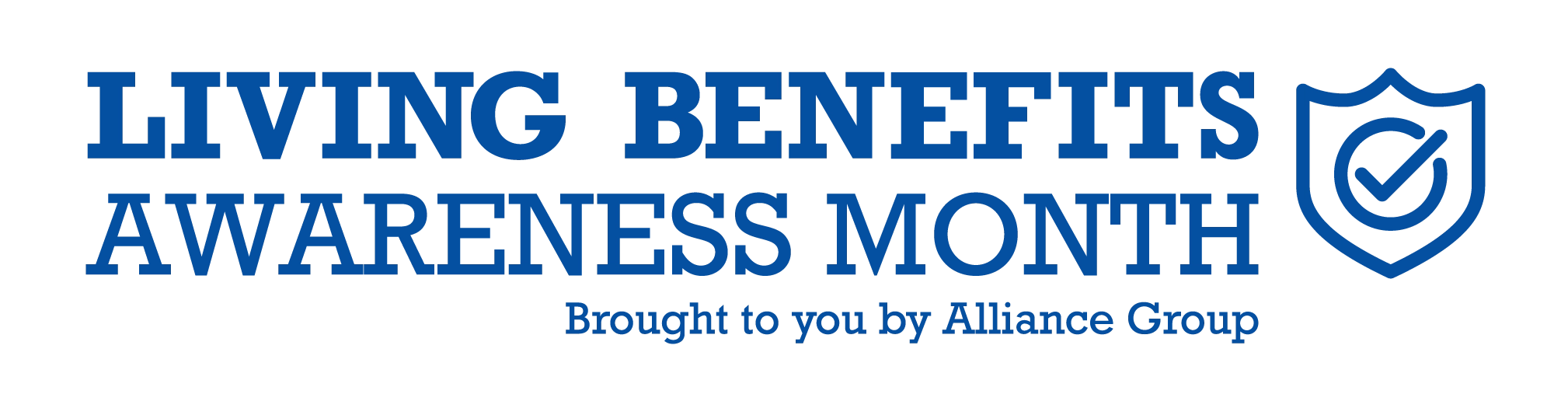 Living Benefits Awareness Month | Alliance Group
