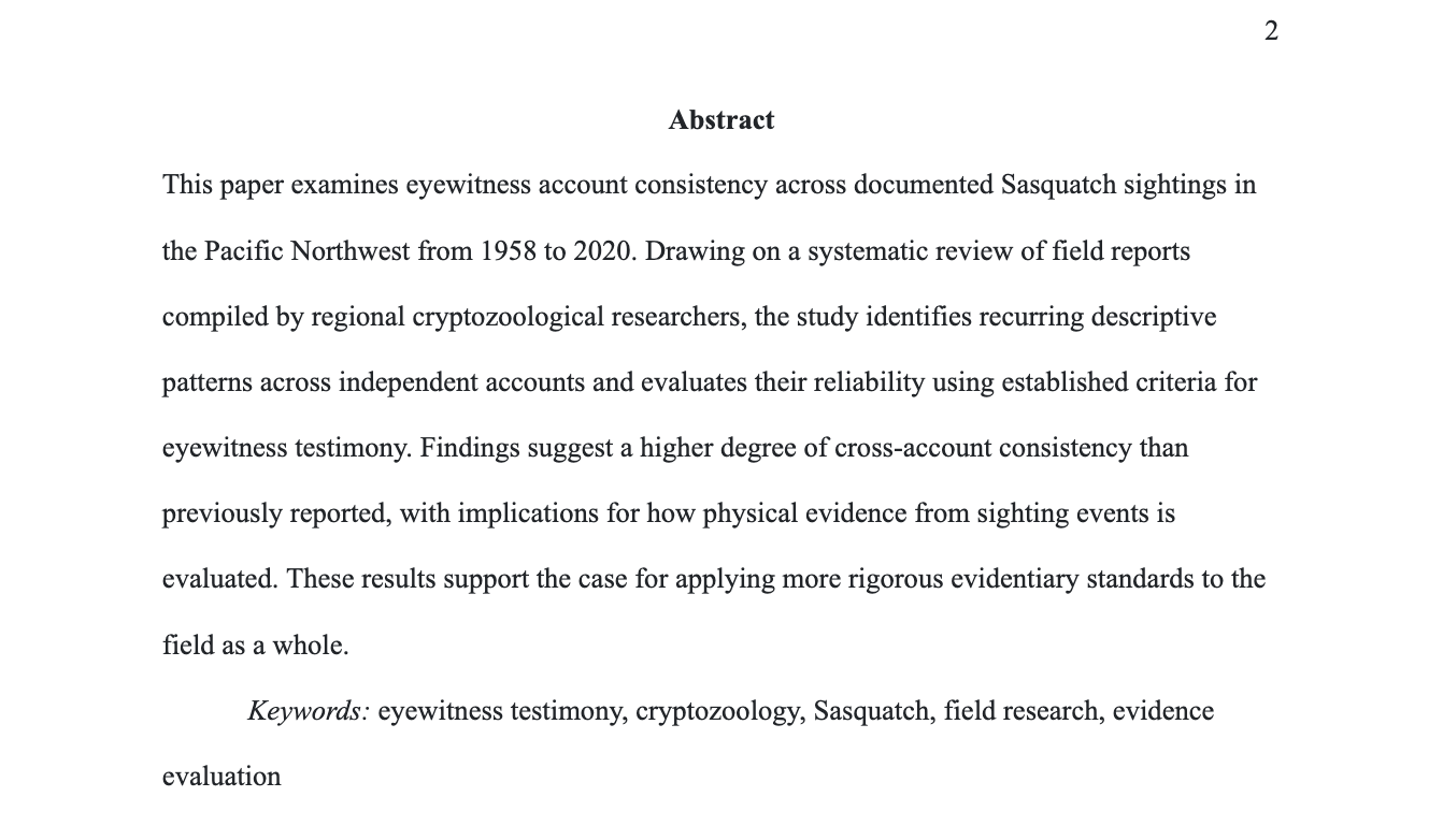 Screenshot of a correctly formatted APA 7 abstract page as it appears in PERRLA. The page number 2 appears in the upper right corner. The word "Abstract" is centered and bold at the top of the page. The abstract text begins flush with the left margin with no paragraph indent, followed by a keywords line indented 0.5 inches with the label "Keywords:" in italics followed by five keywords in plain text: eyewitness testimony, cryptozoology, Sasquatch, field research, and evidence evaluation.