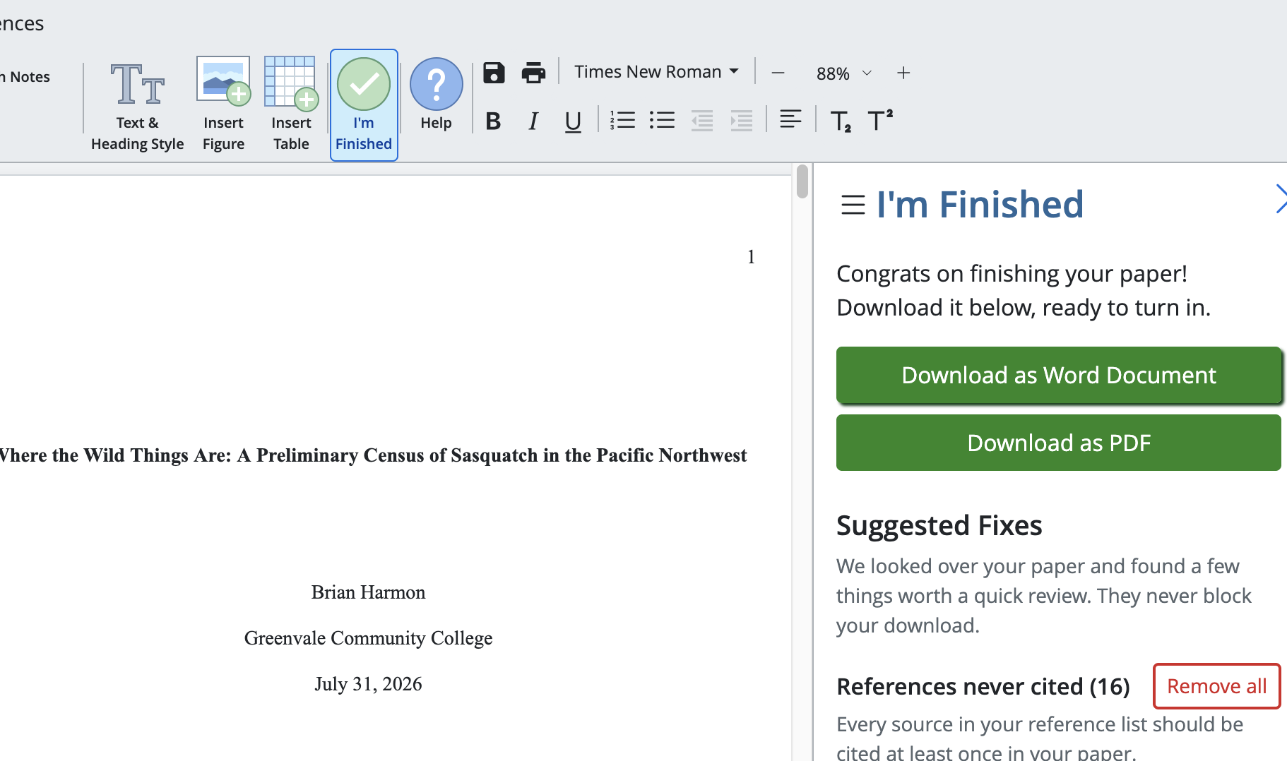 Screenshot of PERRLA Online's I'm Finished panel. The I'm Finished button is highlighted and selected in the toolbar at the top of the editor. On the right side, the I'm Finished panel is open, showing a "Congrats on finishing your paper! Download it below, ready to turn in." message with two green download buttons — "Download as Word Document" and "Download as PDF" — followed by a Suggested Fixes section with the note "They never block your download." A flagged item reads "References never cited (16)" with a red "Remove all" button. The paper's title page is partially visible on the left, showing a Sasquatch research paper by Brian Harmon at Greenvale Community College.