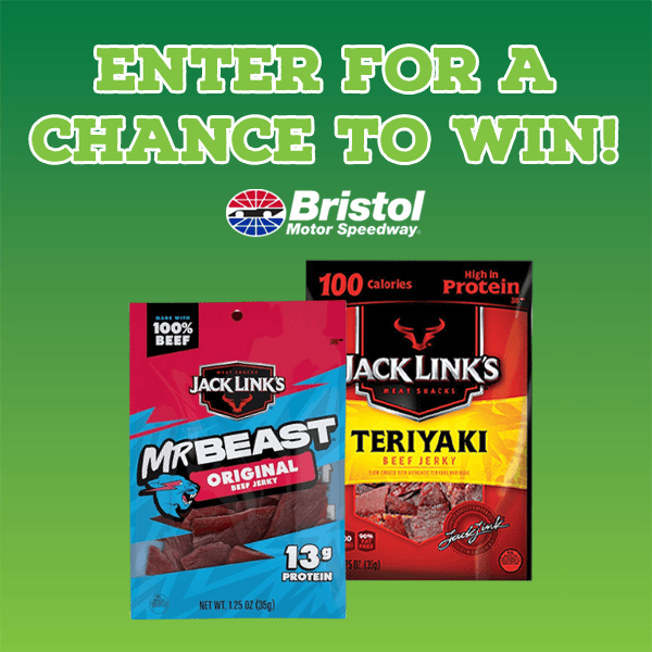 Jack Links Bristol Speedway Sweepstakes