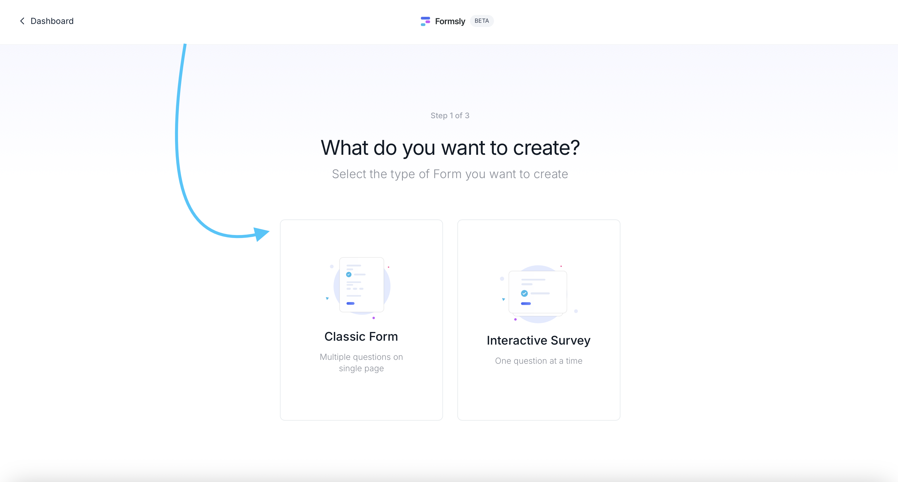 Arrow pointing users to Classic Form 