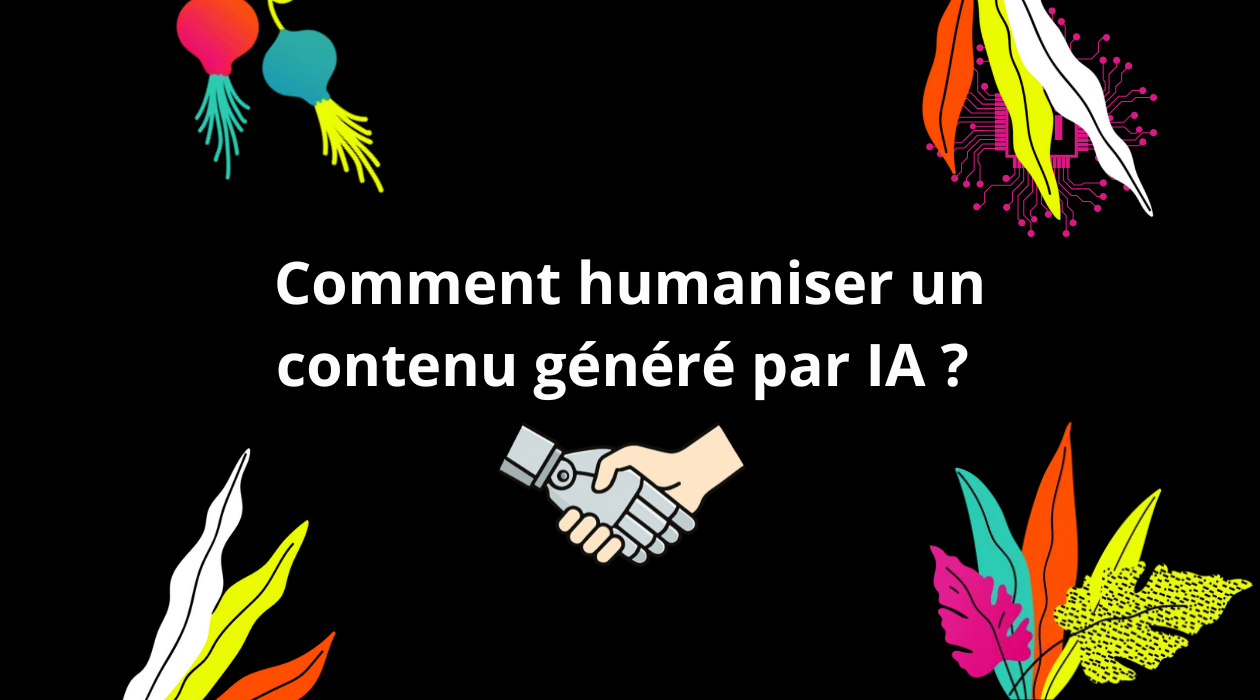 Contenu IA humanisé