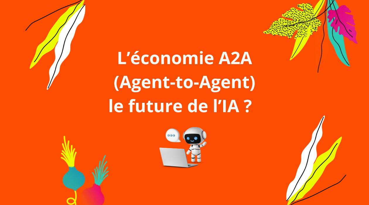 Economie A2A (Agent to Agent)