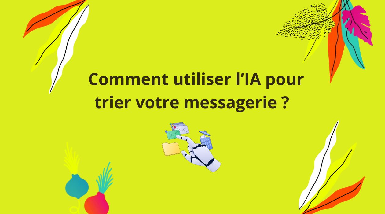 IA pour trier votre messagerie