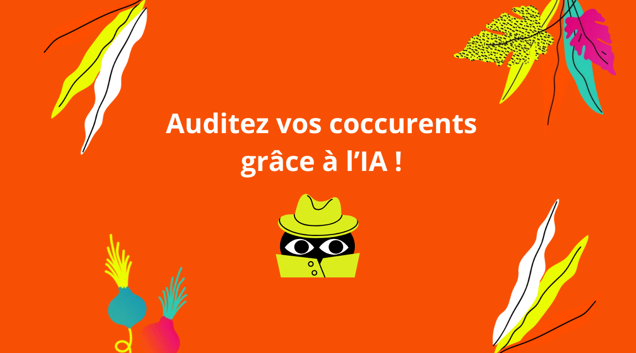 Auditer des concurrent IA