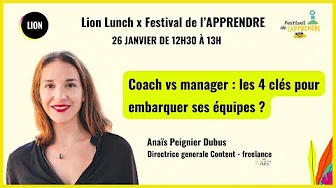 Coach VS manager : les 4 clés pour embarquer ses équipes , freelance, management, conseils, tips