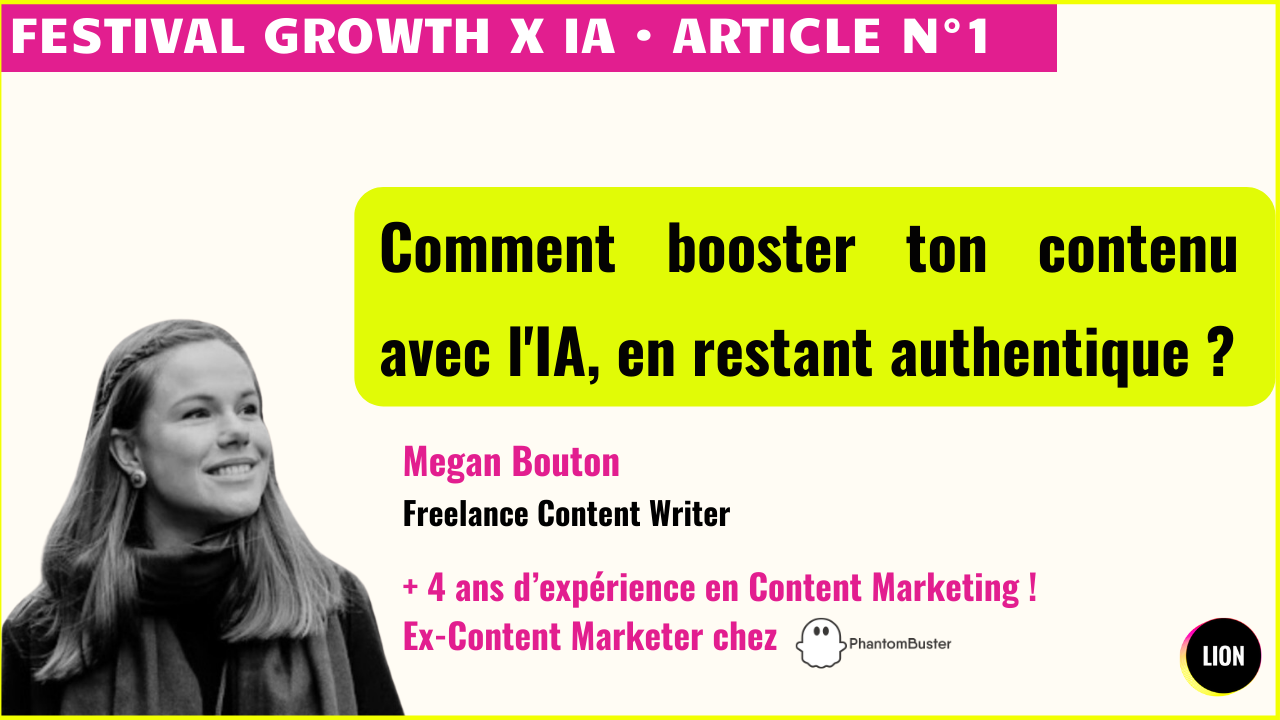 Comment booster ton contenu avec l'IA, en restant authentique ?