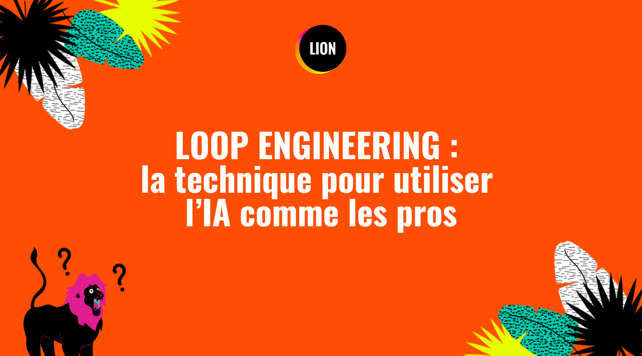 Loop engineering : définition et comment faire