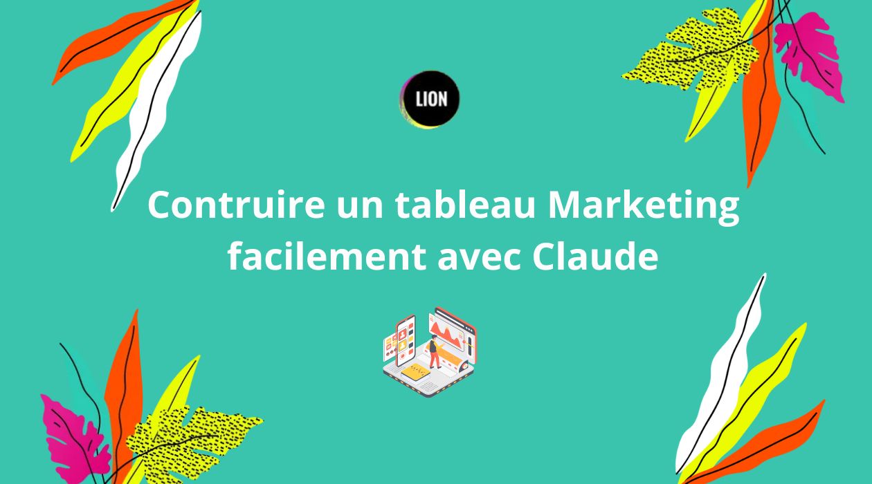 Tableau marketing IA avec Claude
