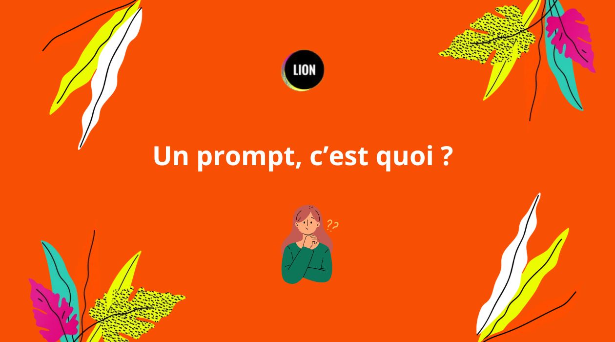 Qu'est ce qu'un prompt