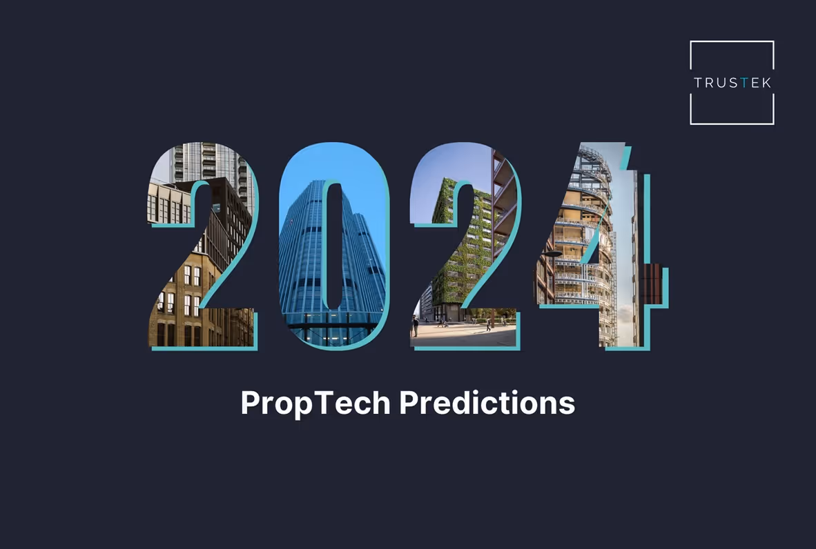 2024 PropTech Trends and Predictions
