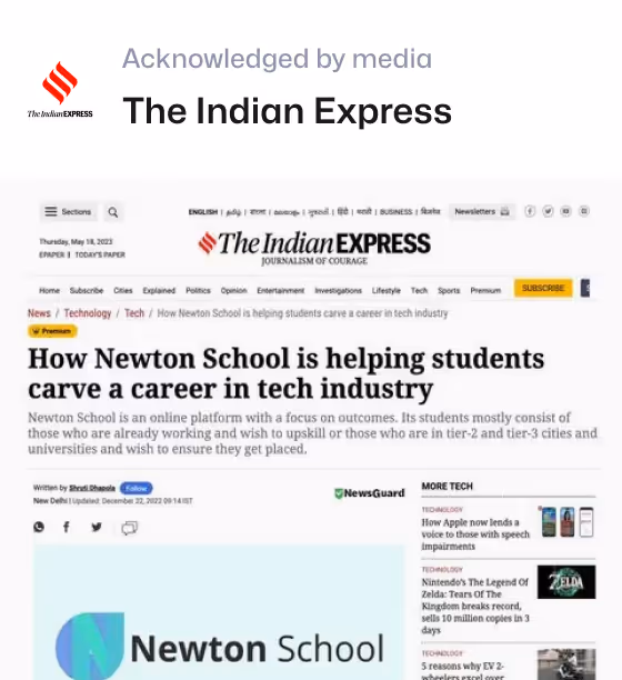 Screenshot of The Indian Express article titled 'How Newton School is helping students carve a career in tech industry' with Newton School logo visible.