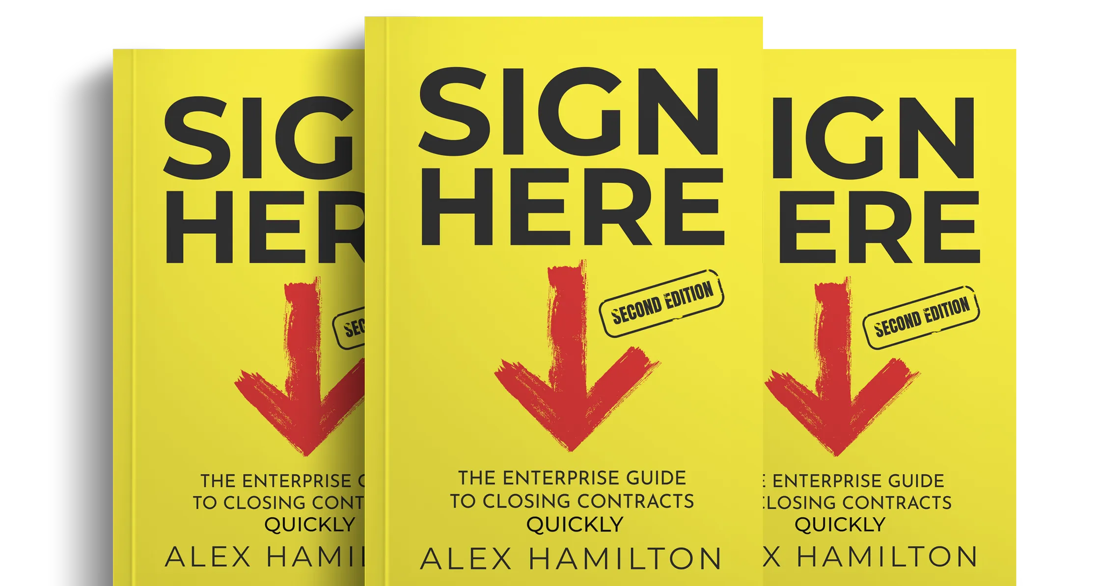 Yellow book cover titled Sign Here with red arrow and subtitle by Alex Hamilton.