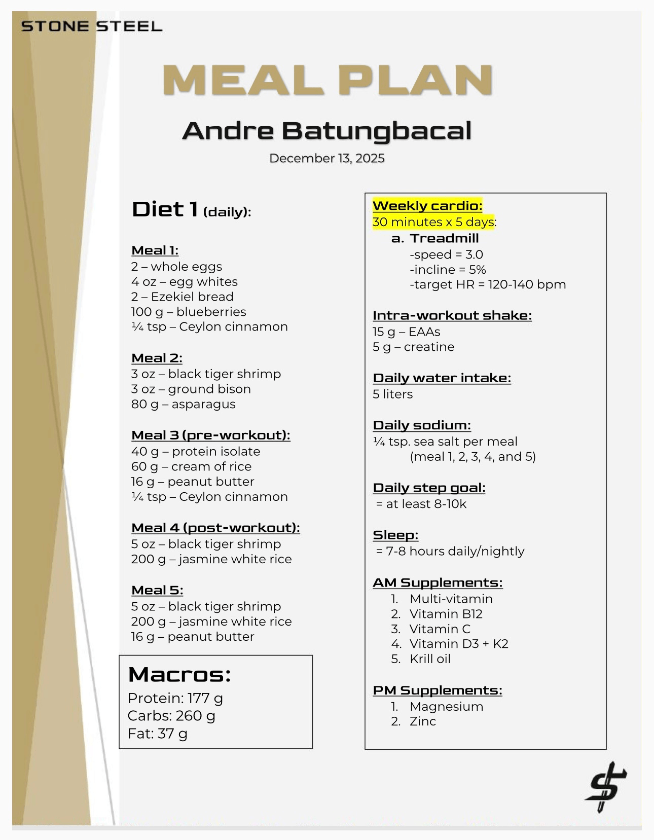 Meal plan for Andre Batungbacal dated December 13, 2025, detailing Diet 1 daily meals with specific foods and portions for five meals, daily macros of protein, carbs, and fat, plus weekly cardio instructions, intra-workout shake, daily water and sodium intake, step goal, sleep recommendation, and AM and PM supplements.