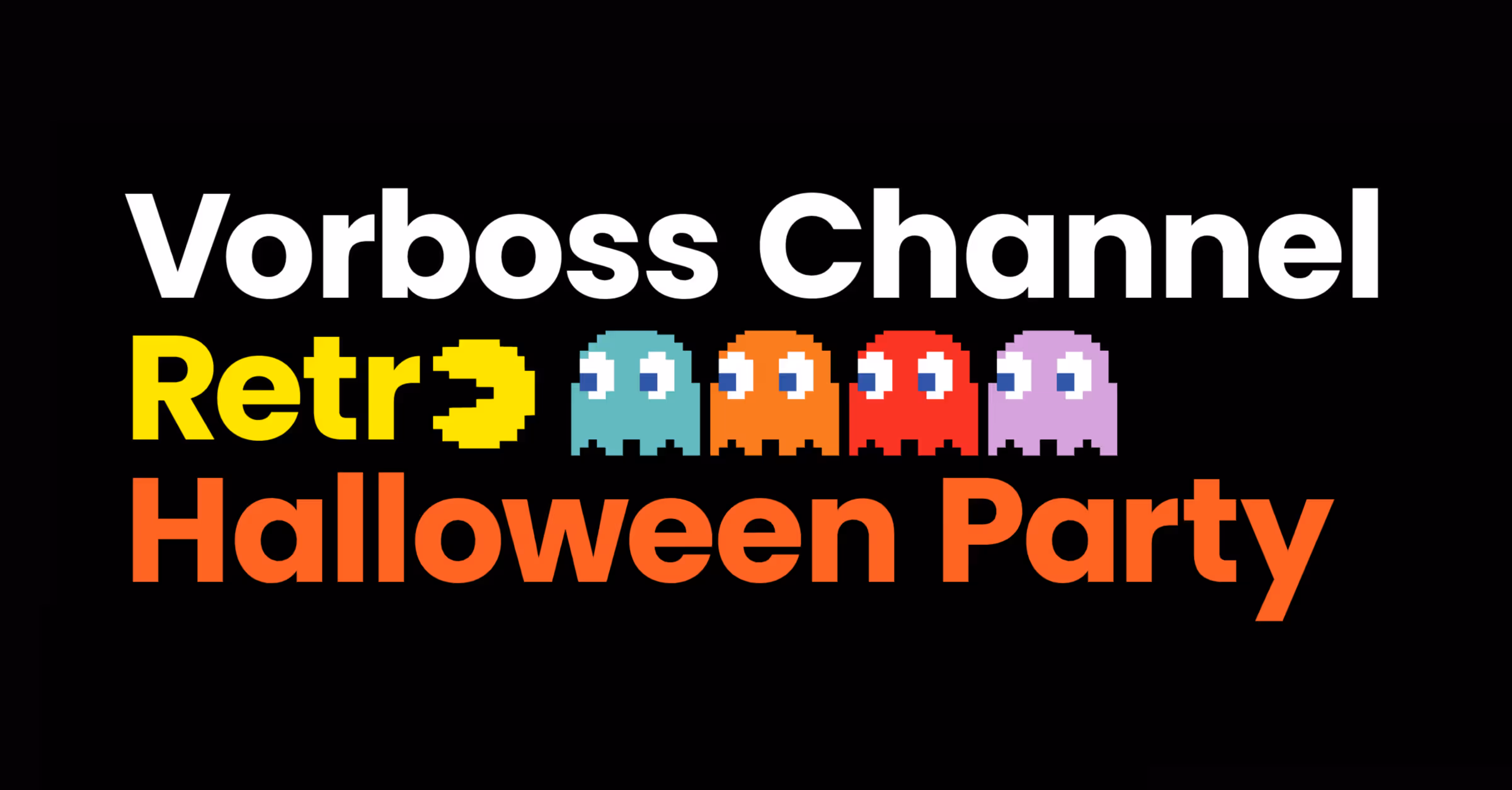 Vorboss Channel Halloween Party