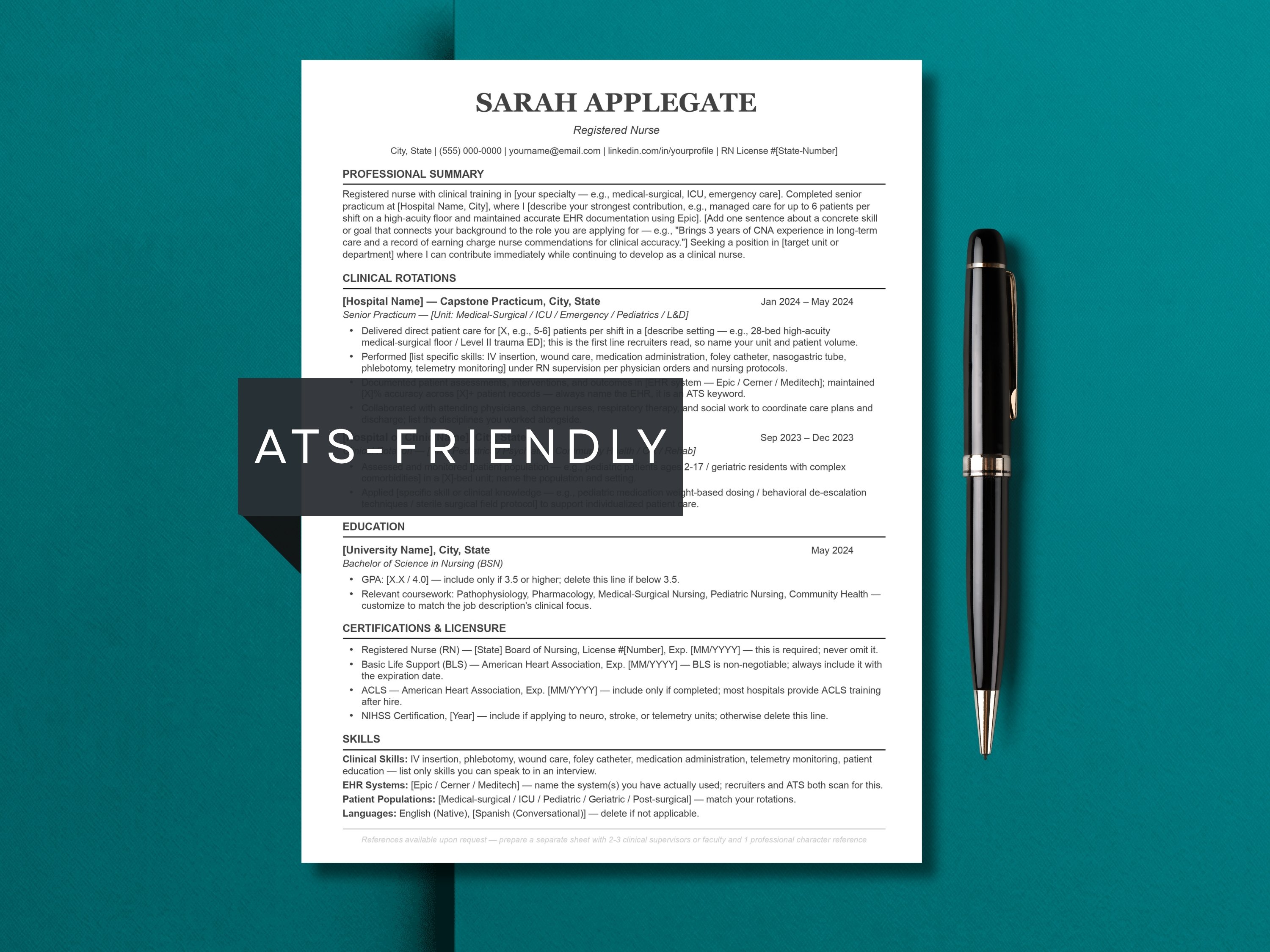 ATS-friendly nursing resume template showing a registered nurse's professional summary, clinical rotations, education, and certifications, displayed with an "ATS-friendly" label overlaid on the design.