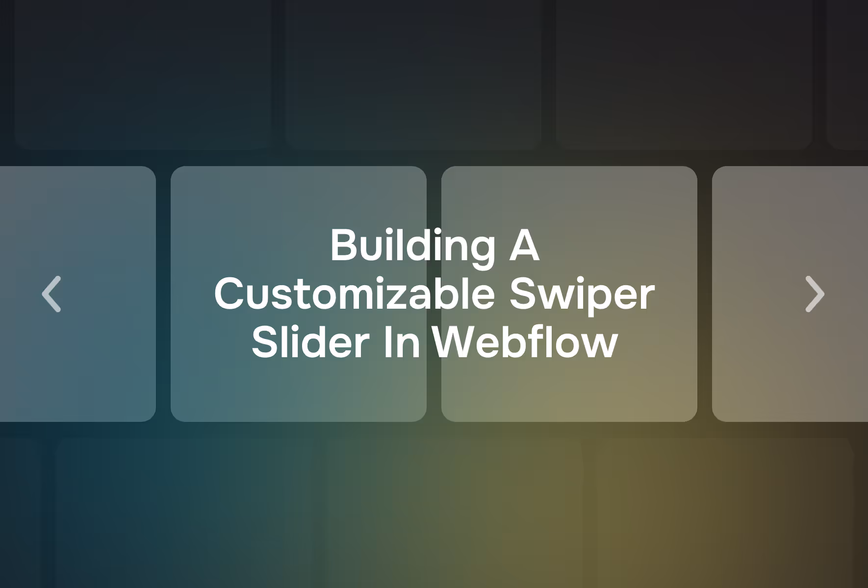 Building a Customizable Swiper Slider in Webflow