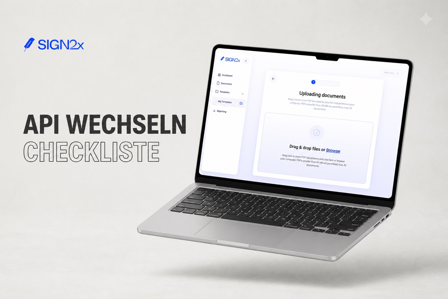 SIGN2x Cover: Signatur-API wechseln — Checkliste