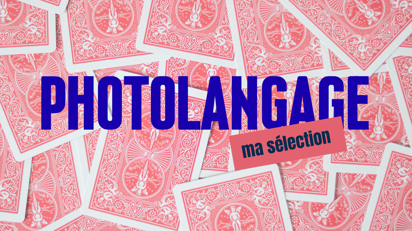 Photolangage : ma sélection de cartes pour faire parler vos équipes