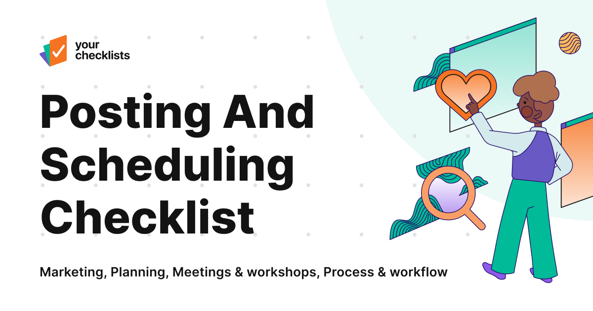 Posting and Scheduling Checklist | Your Checklists
