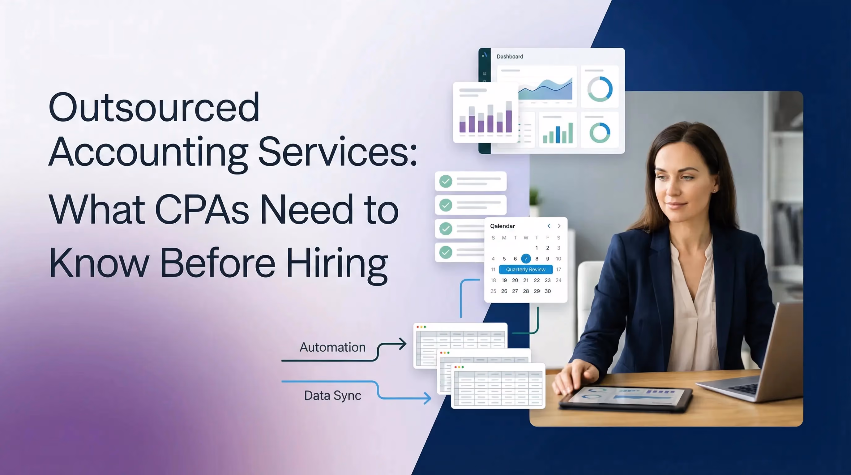 Outsourced Accounting Services: What CPAs Need to Know Before Hiring