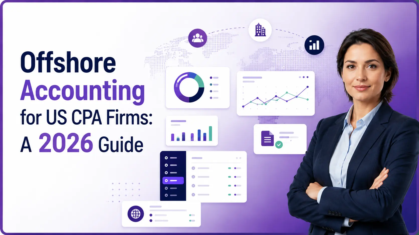 Offshore Accounting for US CPA Firms: A 2026 Guide