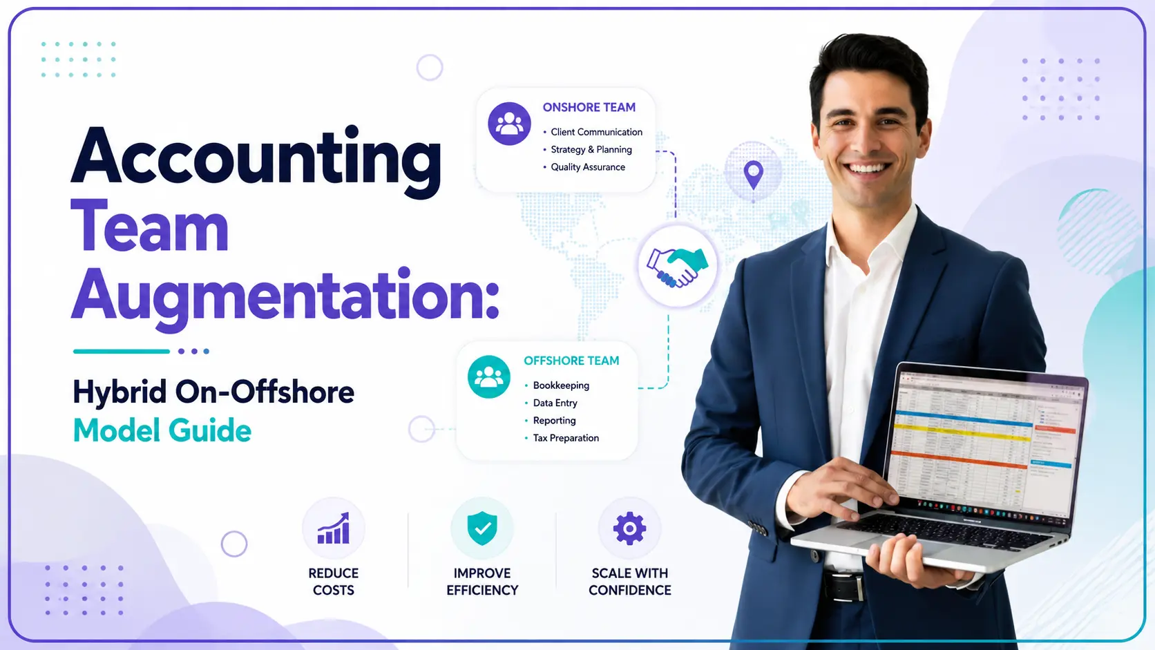 Accounting Team Augmentation: Hybrid On-Offshore Model Guide