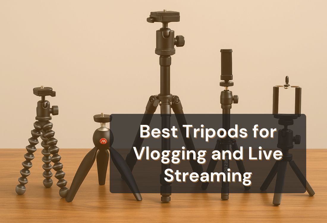 Best Tripods for Vlogging and Live Streaming